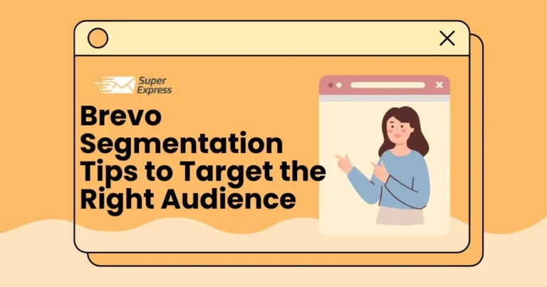 Brevo Segmentation Tips