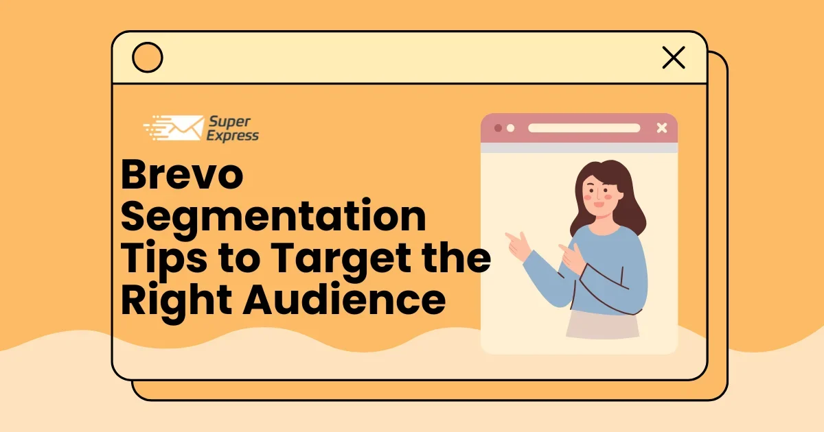 Brevo Segmentation Tips